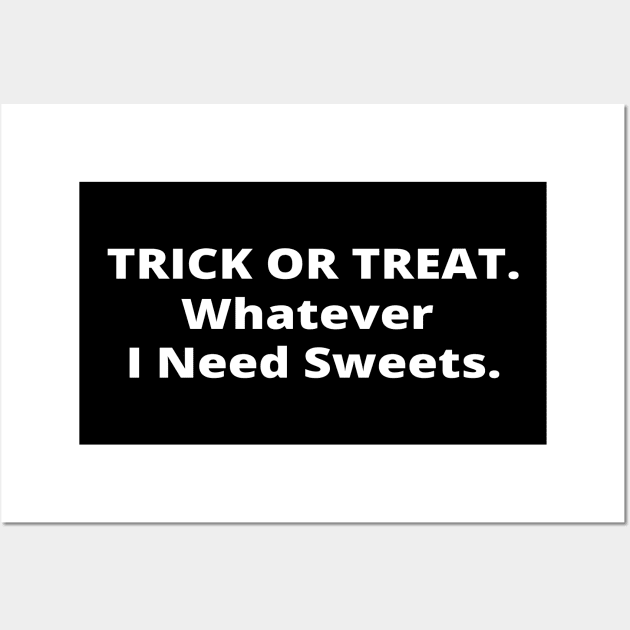 Trick Or Treat Halloween Wall Art by simple_words_designs